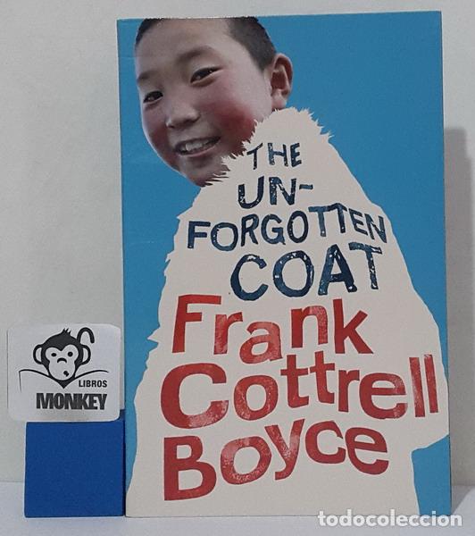 Libros: The Un-Forgotten Coat - Frank Cottrell Boyce - Foto 1