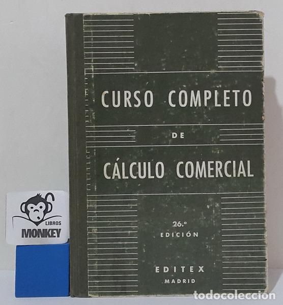 Libros: Curso completo de c&aacute;lculo comercial - Foto 1