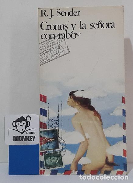 Libros: Cronus y la se&ntilde;ora con rabo - R. J. Sender - Foto 1