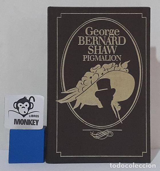 Libros: Pigmalion - George Bernard Shaw - Foto 1
