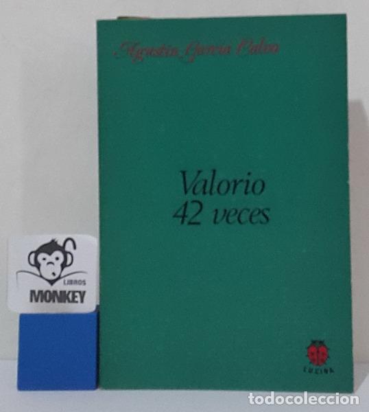 Libros: Valorio 42 veces - Agust&iacute;n Garc&iacute;a Calvo - Foto 1