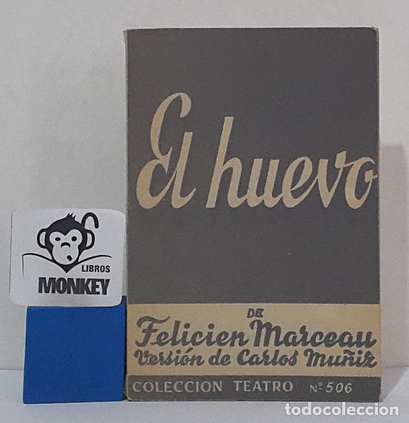 Libros: El huevo - Felicien Marceau - Foto 1