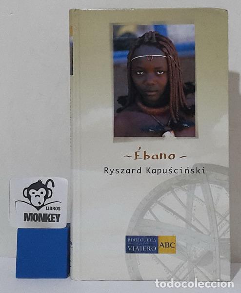 Libros: &Eacute;bano - Ryszard Kapuscinski - Foto 1