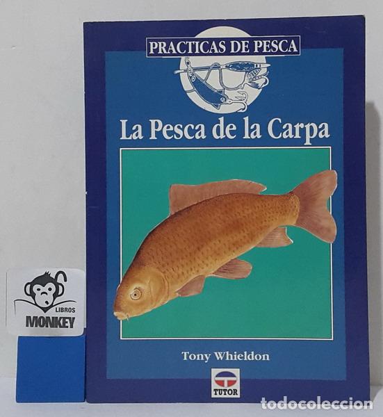Libros: La Pesca de la Carpa - Tony Whieldon - Foto 1