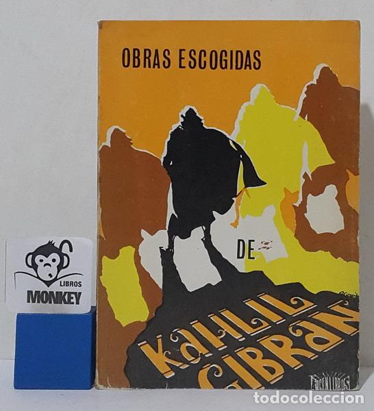 Libros: Obras escogidas - Kahlil Gibran - Foto 1