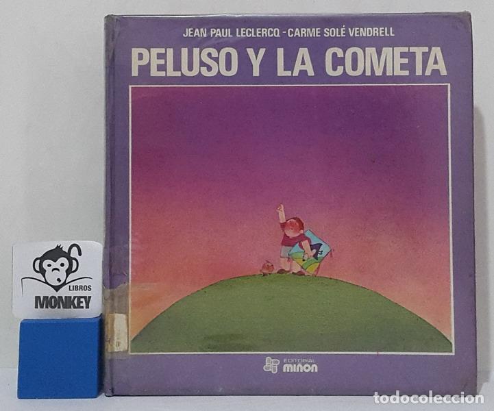 Libros: Peluso y la cometa - Jean Paul Leclercq, Carmen Sol&eacute; Vendrell - Foto 1