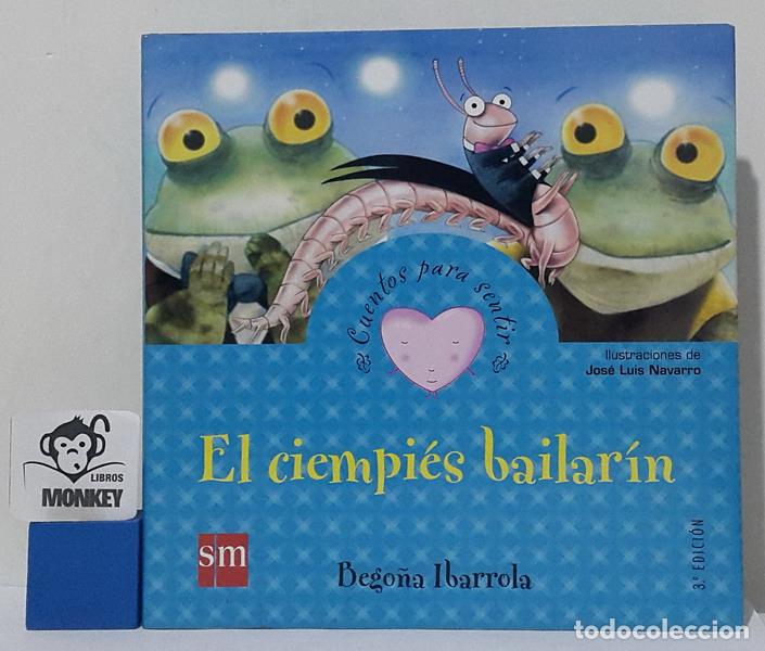 Libros: El ciempi&eacute;s bailar&iacute;n - Bego&ntilde;a Ibarrola - Foto 1
