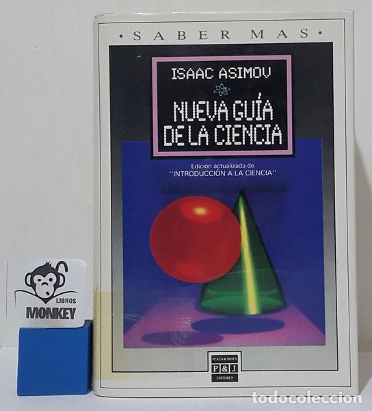 Libros: Nueva gu&iacute;a de la Ciencia - Isaac Asimov - Foto 1