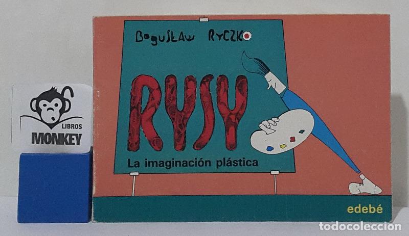 Libros: RYSY. La imaginaci&oacute;n pl&aacute;stica - Boguslaw Ryczko - Foto 1