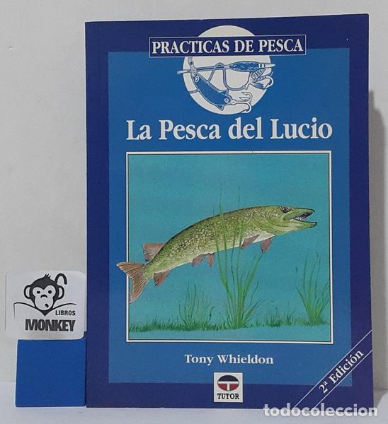 Libros: La Pesca del Lucio - Tony Whieldon - Foto 1