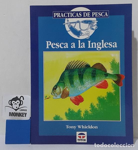 Libros: Pesca a la inglesa - Tony Whieldon - Foto 1
