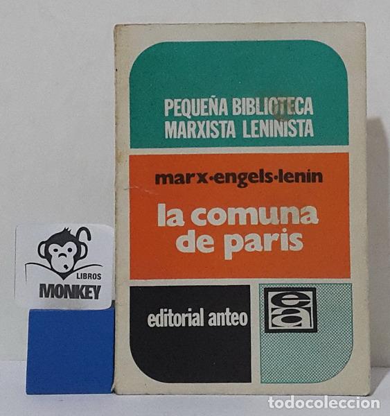 Libros: La Comuna de Par&iacute;s (selecci&oacute;n de trabajos) - Marx, Engels, Lenin - Foto 1