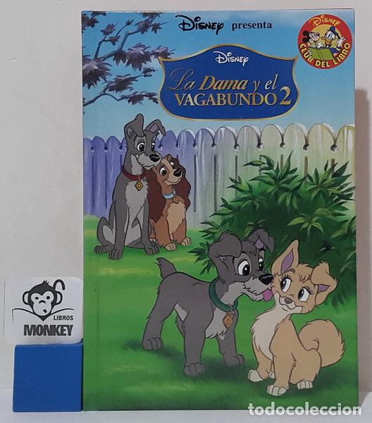 Libros: La Dama y el Vagabundo 2. Disney presenta - Disney Enterprises Ltd. - Foto 1