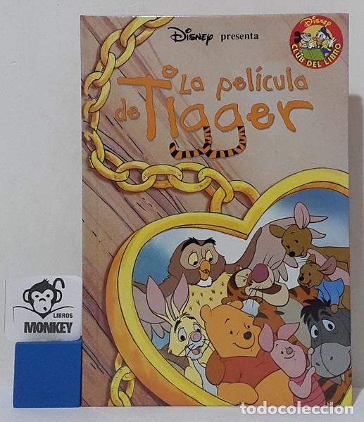 Libros: La pel&iacute;cula de Tigger . Disney presenta - Disney Enterprises Inc. - Foto 1