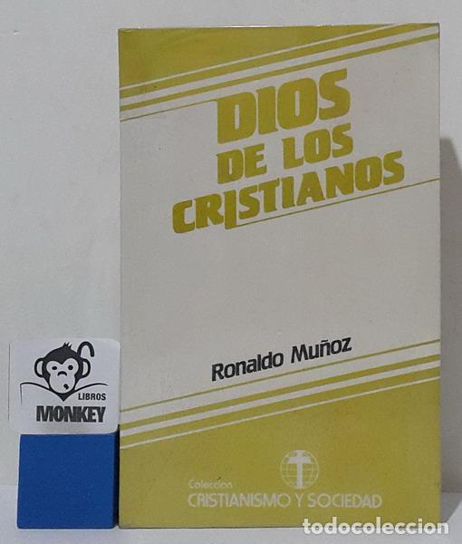 Libros: Dios de los cristianos - Ronaldo Mu&ntilde;oz - Foto 1