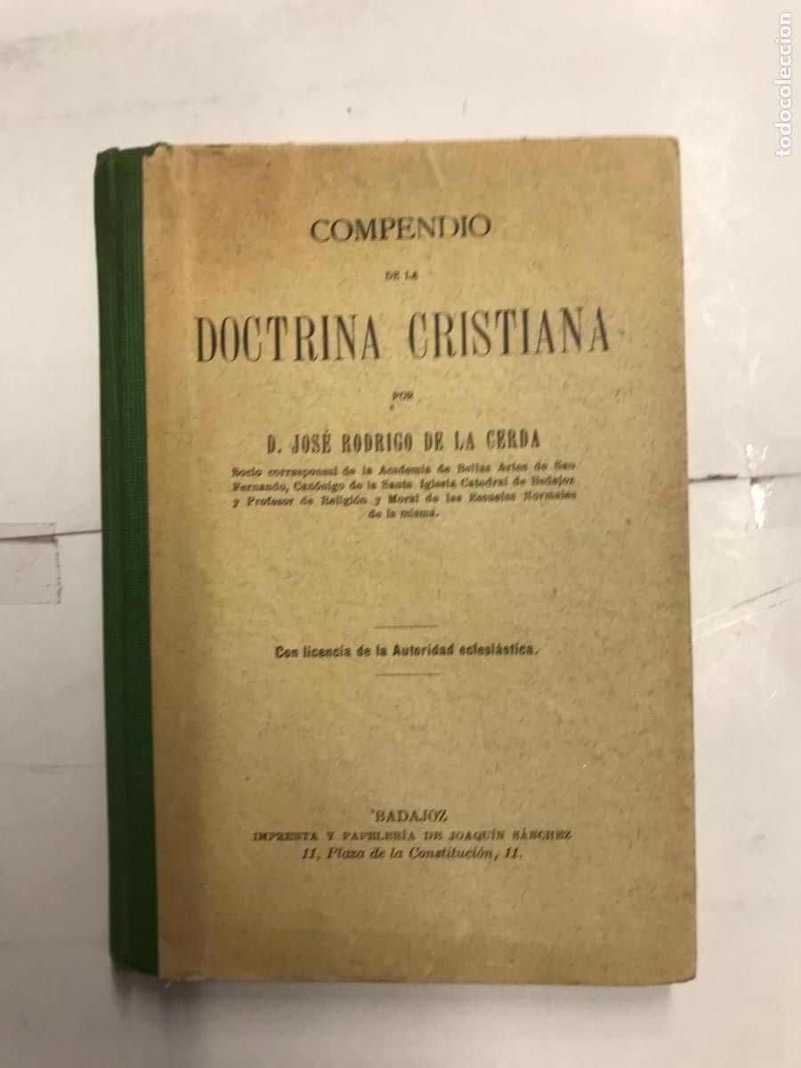 Libros: COMPENDIO DE LA DOCTRINA CRISTIANA. - JOSE&acute;RODRIGO DE LA CERDA. - Foto 1