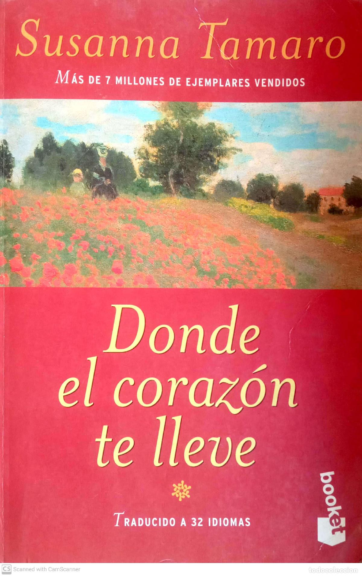 Libros: Donde el coraz&oacute;n te lleve - Susanna Tamaro - Foto 1