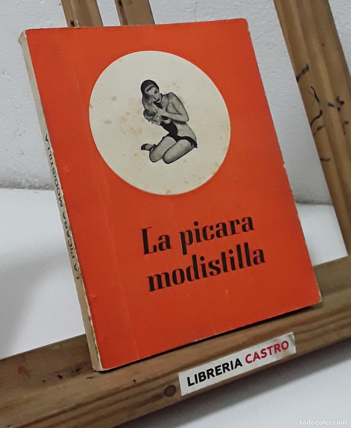 Libros: La picara modistilla. Novela er&oacute;tica - An&oacute;nimo. - Foto 1