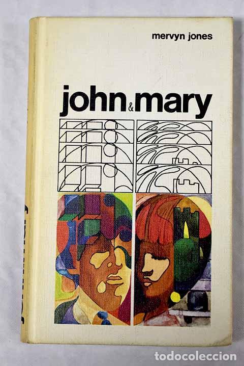 Libros: John y Mary: Jones, Mervyn.- Jones, Mervyn - Foto 1