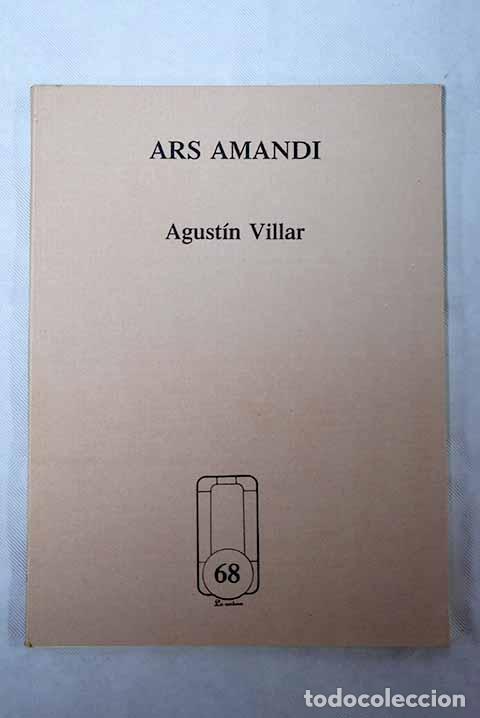 Libros: Ars amandi: Villar, Agust&iacute;n.- Villar, Agust&iacute;n - Foto 1