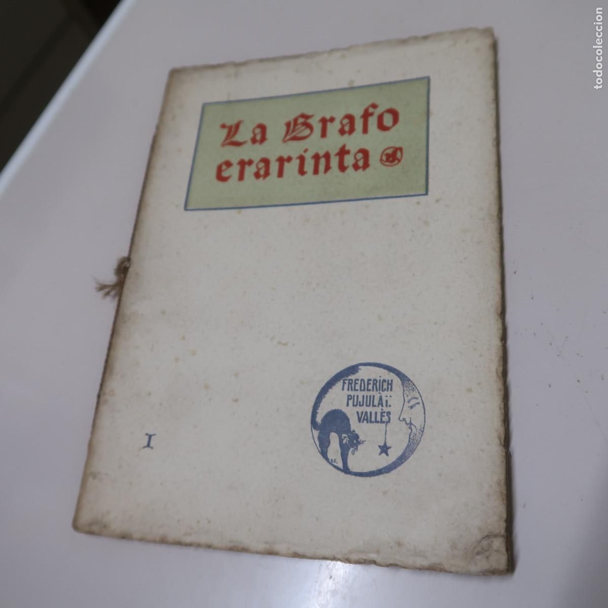 Libros: LA GRAFO ERARINTA - PUJULA VALLES, FREDERICH - Foto 1