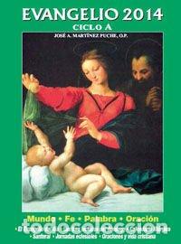 Libri di seconda mano: EVANGELIO 2014 Ciclo A - Mart&iacute;nez Puche,Jos&eacute; A.