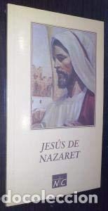 Libros: JES&Uacute;S DE NAZARET - Sol&aacute; Gran&eacute;,Jaime - Foto 1