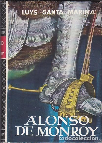 Libros: Alonso de Monroy - SANTA MARINA, Luys - Foto 1