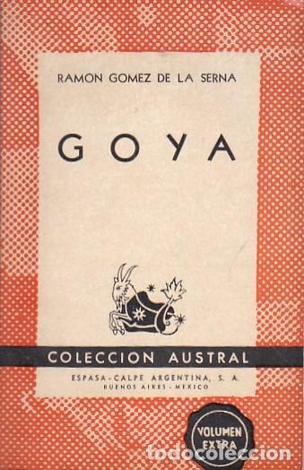 Libros: Goya - GOMEZ DE LA SERNA, R - Foto 1