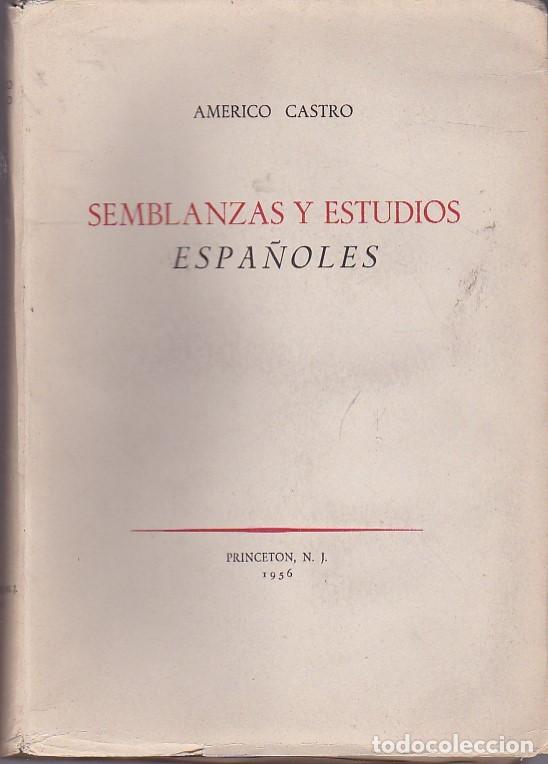 Libros: Semblanzas y estudios espa&ntilde;oles - CASTRO, Americo - Foto 1