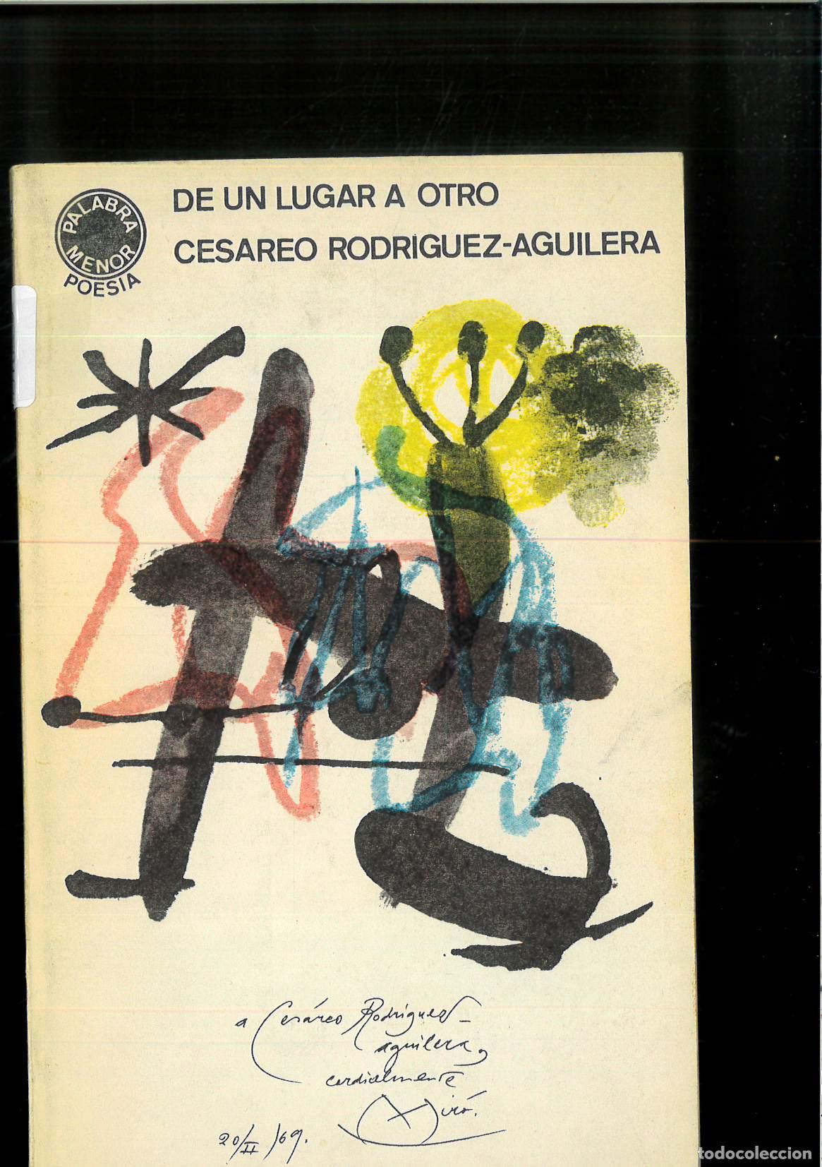 Libri di seconda mano: DE UN LUGAR A OTRO - CESAREO RODR&Iacute;GUEZ-AGUILERA