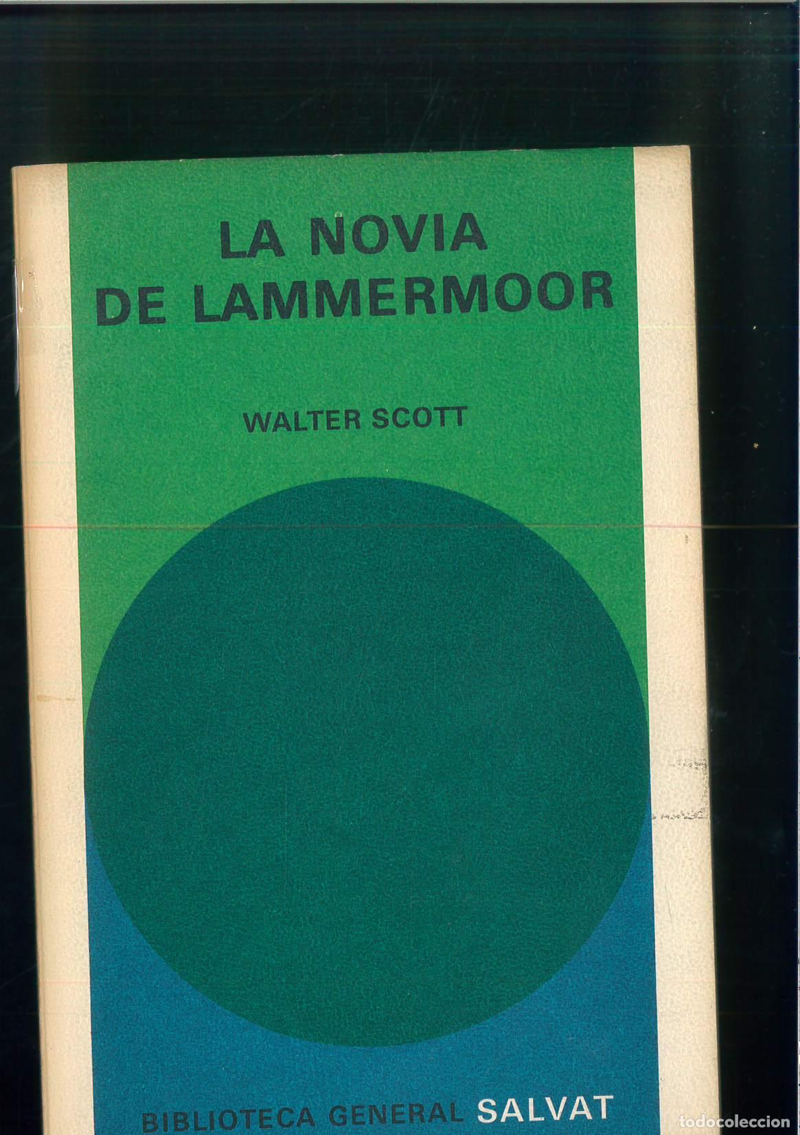 Libros: LA NOVIA DE LAMMERMOOR - WALTER SCOTT - Foto 1