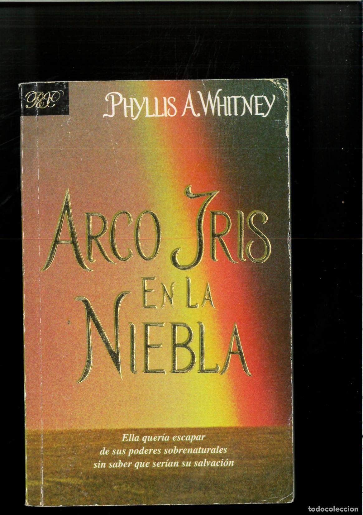 Libros: Arco Iris en la Niebla - Whitney, Phyllis A.; Whitney, A Phyllis - Foto 1