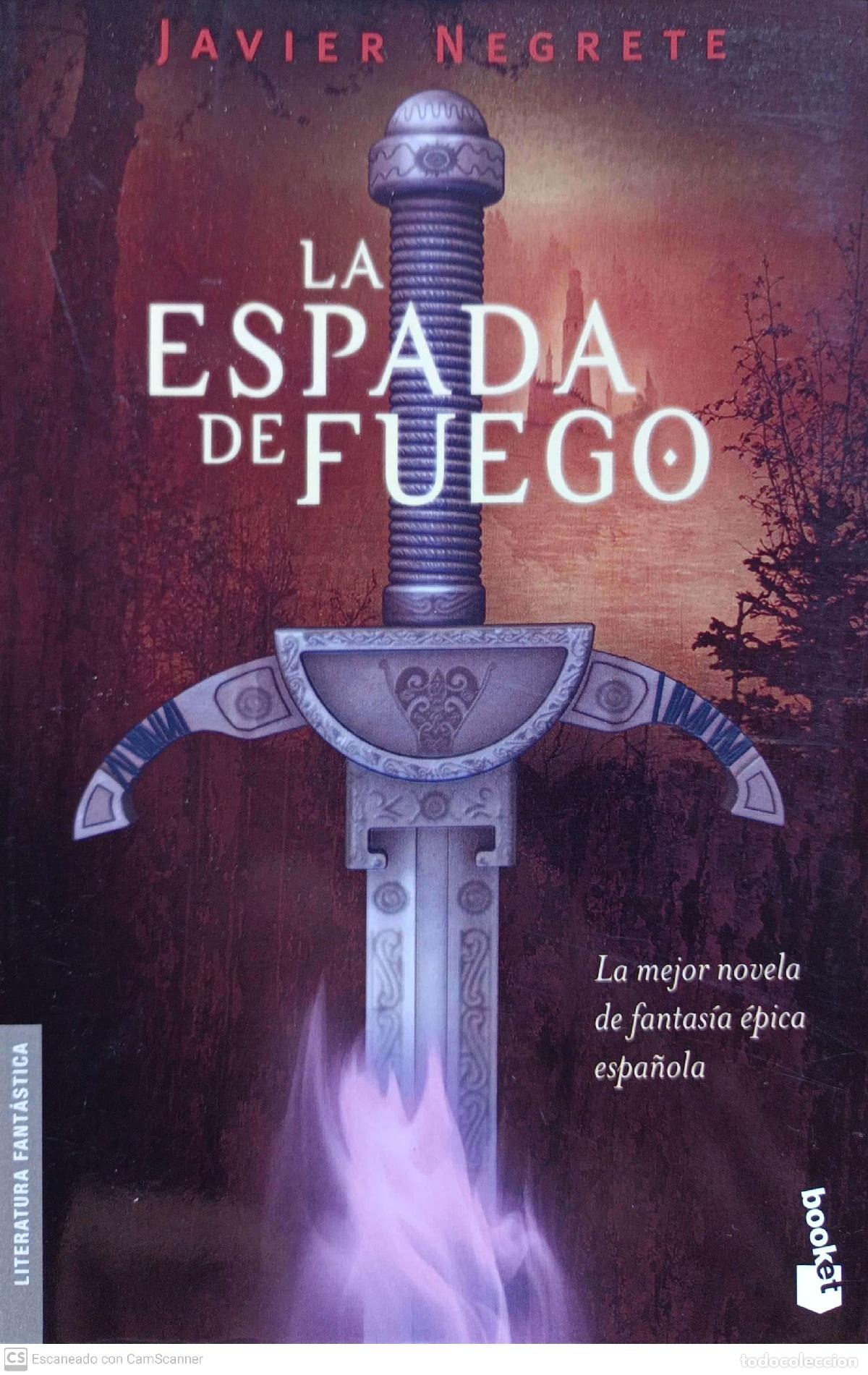 Libros: La espada de fuego - Javier Negrete - Foto 1