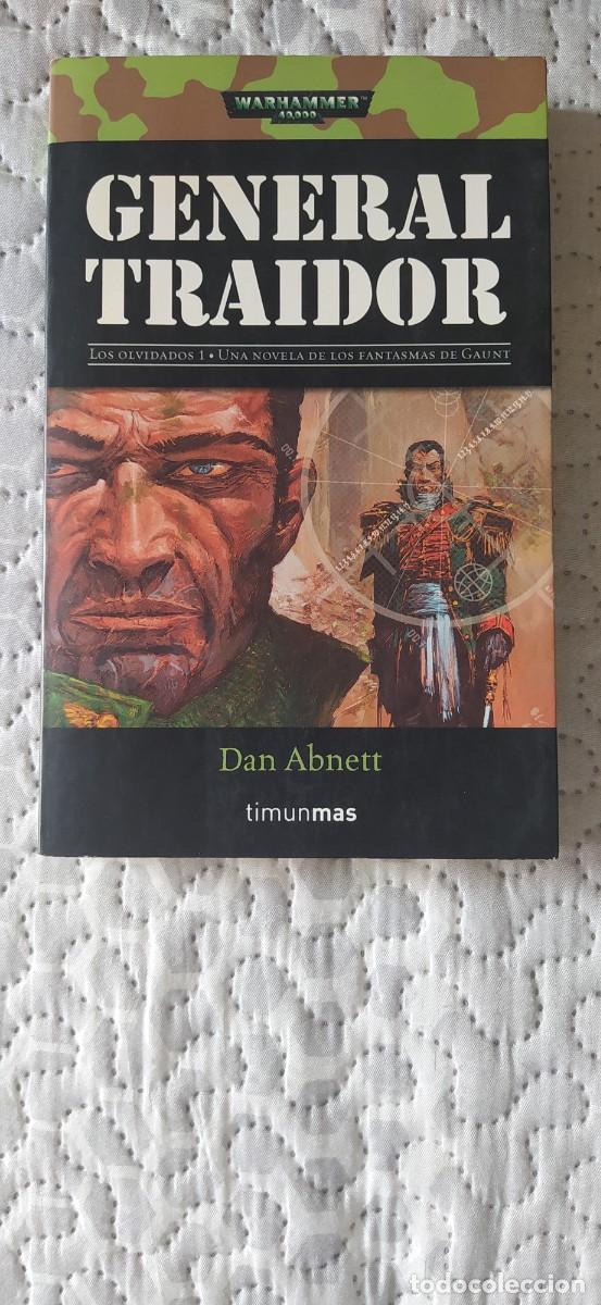 Libros: GENERAL TRAIDOR WARHAMMER 40.000 &bull;TIMUN MAS&bull; - Foto 1