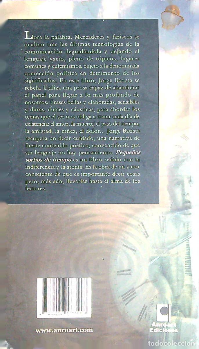 Libros: PEQUE&Ntilde;OS SORBOS DE TIEMPO - JORGE BATISTA - 2006 - CANARIAS - Foto 3
