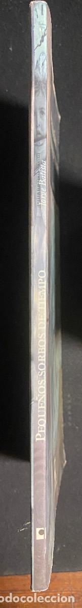 Libros: PEQUE&Ntilde;OS SORBOS DE TIEMPO - JORGE BATISTA - 2006 - CANARIAS - Foto 4