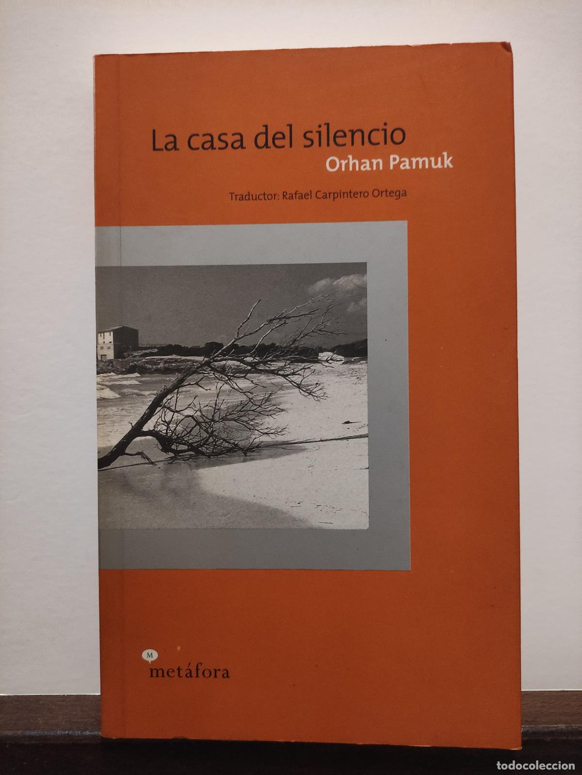 Libros: LA CASA DEL SILENCIO - ORHAN PAMUK - Foto 1