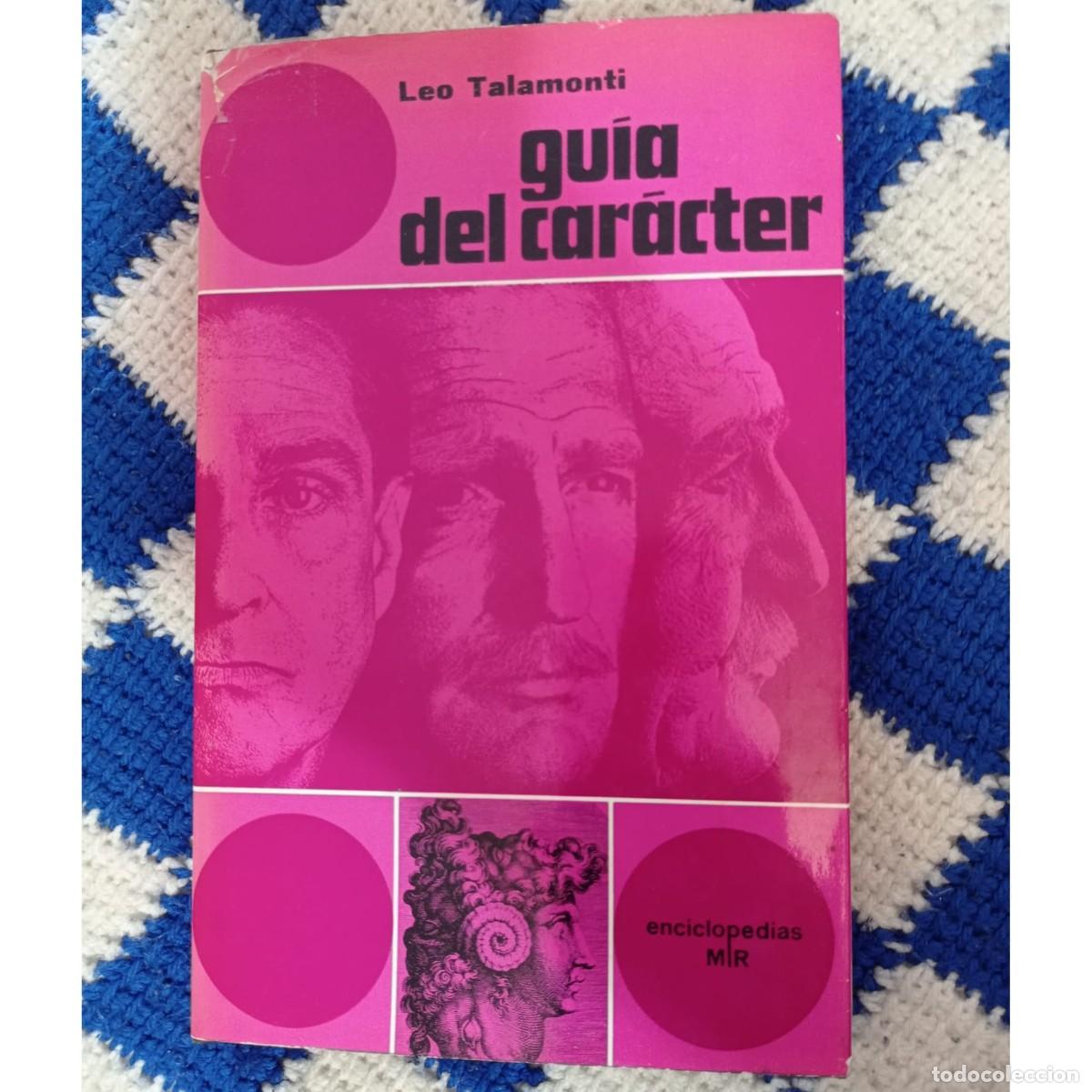 Libros: GU&Iacute;A DEL CAR&Aacute;CTER - LEO TALAMONTI - Foto 1