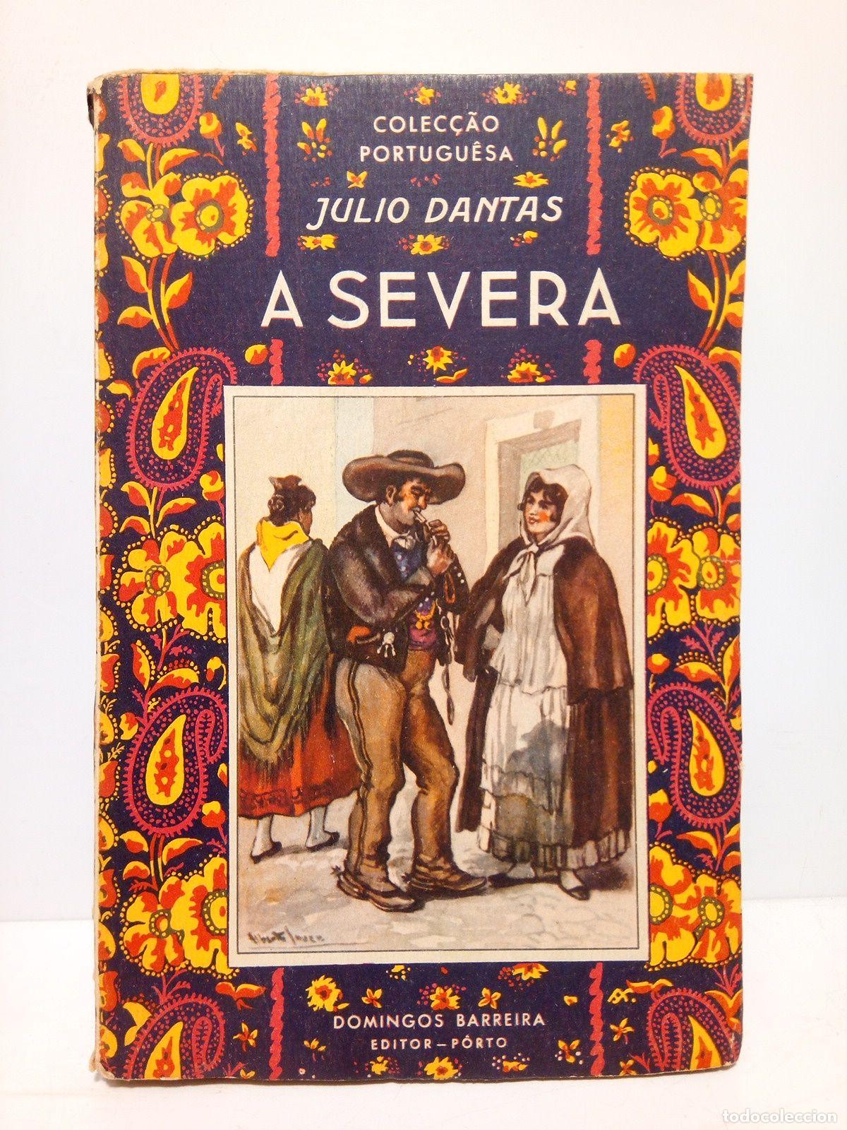 Libros: DANTAS, Julio - A Severa (Romance) - Foto 1