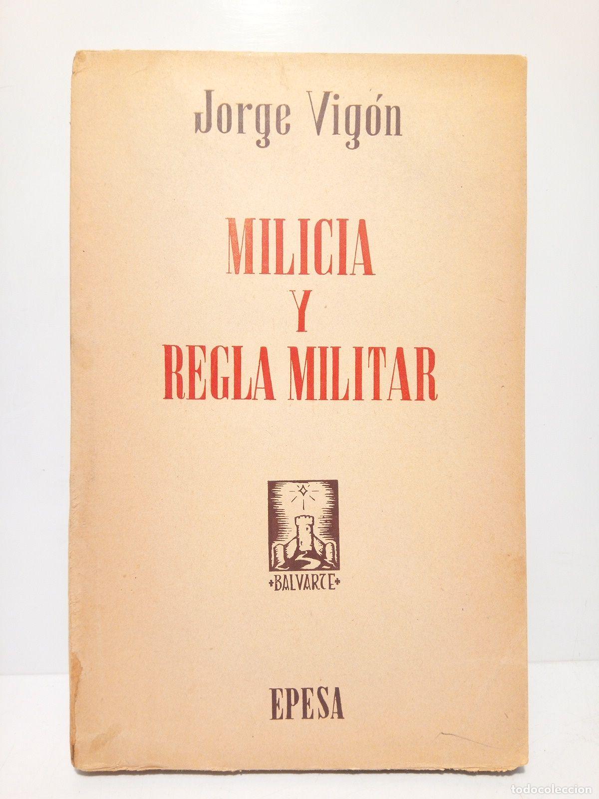 Libros: VIGON, Jorge - Milicia y regla militar - Foto 1