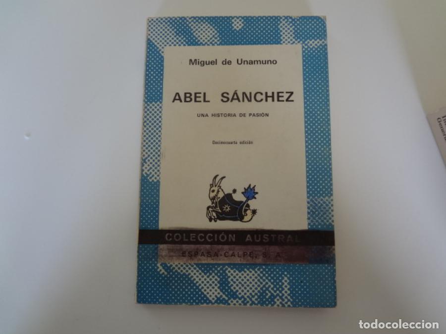 Libros: abel sanchez - unamuno - catedra - tdk199 - - Foto 1