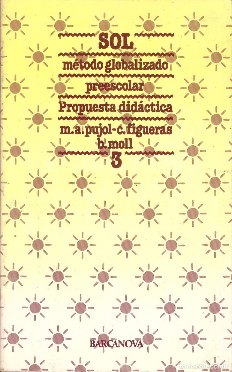 Libros: SOL. Metodo globalizado preescolar - OFERTAS DOCABO - Foto 1
