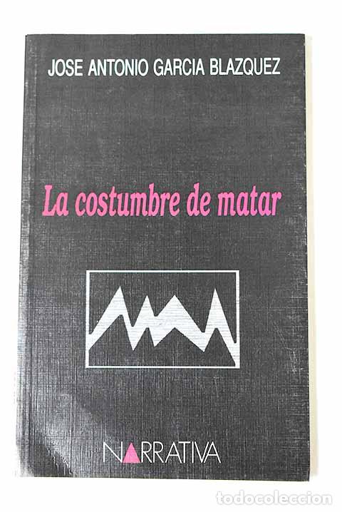 Libros: La costumbre de matar - Foto 1