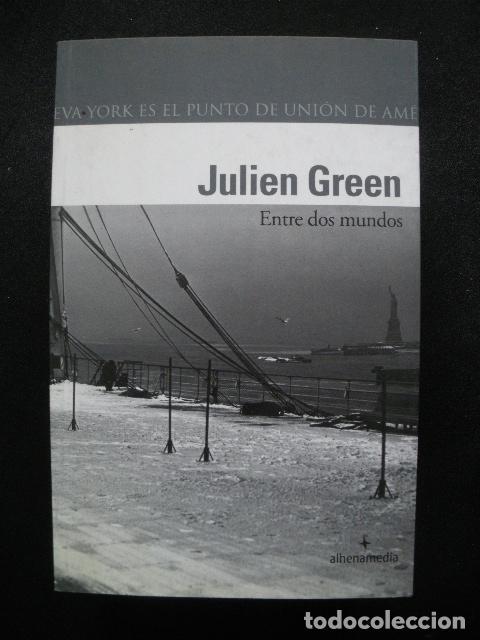 Libros: Julien Green - Entre dos mundos - Foto 1