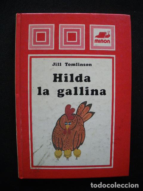 Libros: Jill Tomlinson - Hilda la gallina - Foto 1