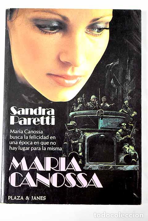Libros: Mar&iacute;a Canossa: Paretti, Sandra.- Paretti, Sandra - Foto 1