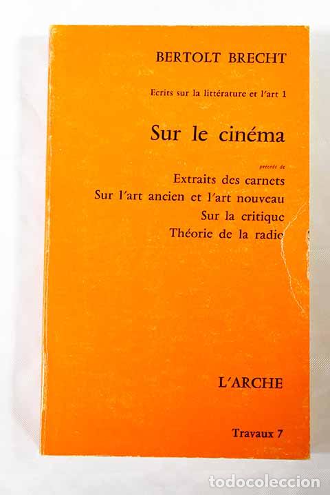 Libros: Sur le cin&eacute;ma: Brecht, Bertolt.- Brecht, Bertolt - Foto 1