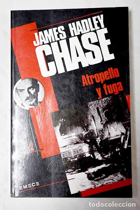 Libros: Atropello y fuga.- Chase, James Hadley - Foto 1