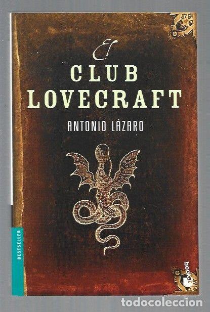 Libros: CLUB LOVECRAFT - EL - LAZARO, ANTONIO - Foto 1